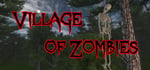 Village of Zombies banner image