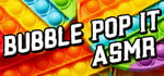 Bubble POP IT ASMR steam charts