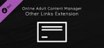 Online Adult Content Manager - Other Links Extension banner image