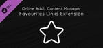 Online Adult Content Manager - Favourites Links Extension banner image