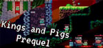 Kings and Pigs Prequel banner image
