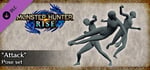 MONSTER HUNTER RISE - "Attack" pose set banner image