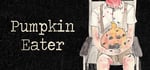 Pumpkin Eater banner image