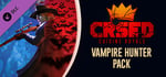 CRSED: Cuisine Royale - Vampire Hunter Pack banner image