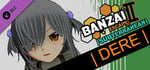 Banzai Escape 2 Subterranean - Dere Hairstyle banner image