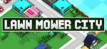 LawnMower City banner image