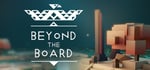 Beyond the Board - DTDA Games steam charts