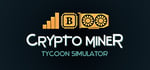 Crypto Miner Tycoon Simulator banner image