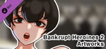 Bankrupt Heroines 2 - Artworks Vol. 1 banner image