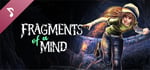 Fragments Of A Mind Soundtrack banner image