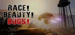 Race! Beauty! Bugs! banner image