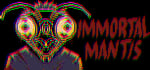 Immortal Mantis banner image