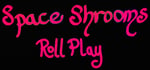Space Shrooms RollPlay banner image