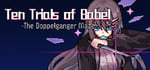 Ten Trials of Babel: The Doppelganger Maze steam charts