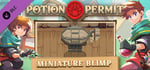 Potion Permit - Miniature Blimp banner image