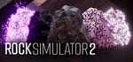 Rock Simulator 2 banner image