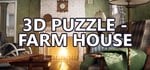 3D PUZZLE - Farm House banner image