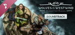 Wolves on the Westwind - Soundtrack banner image