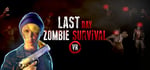 Last Day: Zombie Survival VR steam charts