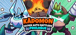 Kādomon: Hyper Auto Battlers Prologue steam charts