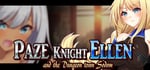 Paze Knight Ellen and the Dungeon town Sodom banner image