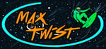 Max Twist banner image