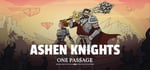 Ashen Knights: One Passage steam charts