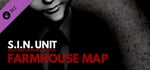S.I.N. Unit - Farmhouse Map DLC banner image