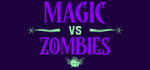 Magic vs Zombies steam charts
