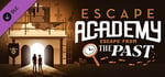 Escape Academy: Escape From the Past banner image