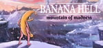 Banana Hell: Mountain of Madness banner image