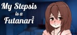 My Stepsis is a Futanari 2 banner image