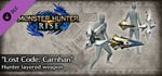 Monster Hunter Rise - "Lost Code: Carnhan" Hunter layered weapon (Sword & Shield) banner image