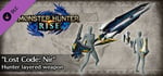 Monster Hunter Rise - "Lost Code: Nir" Hunter layered weapon (Gunlance) banner image