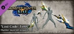 Monster Hunter Rise - "Lost Code: Telth" Hunter layered weapon (Insect Glaive) banner image