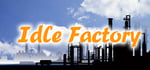 Idle Factory banner image