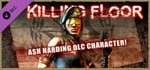 Killing Floor - Ash Harding Character Pack banner image
