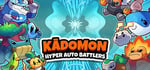 Kādomon: Hyper Auto Battlers banner image