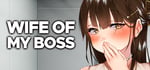 Wife of My Boss banner image