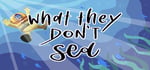 What They Don't Sea banner image