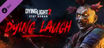 Dying Light 2 Stay Human: Dying Laugh Bundle banner image