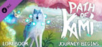 Path of Kami Journey Begins: Lore Book banner image