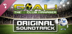 GOAL! The Club Manager - Original Soundtrack banner image