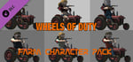 Wheels of Duty -  Farm Character Pack banner image