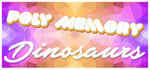 Poly Memory: Dinosaurs banner image