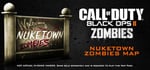 Call of Duty®: Black Ops II - Nuketown Zombies Map banner image