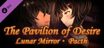 Lunar Mirror:The Pavilion of Desire-Patch banner image