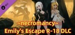 ~necromancy~Emily's Escape R-18 DLC banner image