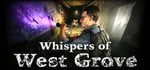 Whispers of West Grove steam charts