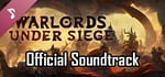 Warlords Under Siege Official Soundtrack banner image